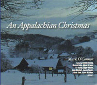 Mark O'Connor An Appalachian Christmas