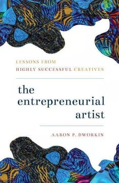 the-entrepreneurial-artist-by-aaron-dworkin